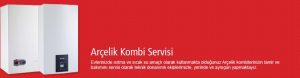 arçelik kombi servisi